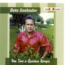 Beto Sonhador - Boca de Mel