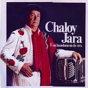 Chaloy Jara - El Retovado