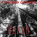 Cycloid Dyaxis - Kunub Acid Rain Forest Mix