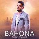 Fariduni Khurshed - Bahona