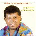 Carlinhos Monteverde - Me Dar Mais