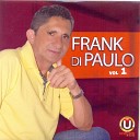 Frank di Paulo - Mais Um Bobo Iludido