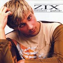 Zix - Arvien Radio Bring Me Back My Love