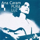 Ana Caram - Haja Paz Na Terra