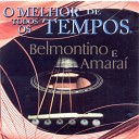 Belmontino e Amara - A Volta do Camioneiro