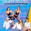 Felipe Braga - Saudade de Voc