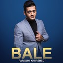 Fariduni Khurshed - Bale