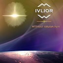 IVLIOR - Chaos of Order