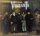 The Vagrants - Oh Those Eyes