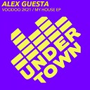 Alex Guesta - My House Radio Edit