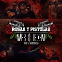 Nars On The Hood Le Xhat - Rosas y Pistolas