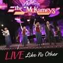 The McKameys - Don t Forget The Family Prayer Live