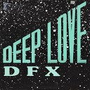 DFX - Deep Love Voice Version