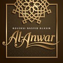Al Anwar - Mencari Bahagia