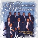 La Rondalla Motivos - No Me Queda Mas