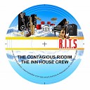 The Inn House Crew - The Contagious Riddim