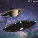 Lil Saturn - Take Me Home to Saturn