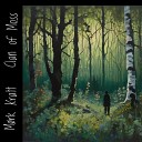 M rk Kratt - The Birch and the Rowan