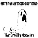 The Smelly Noodles - Ghost in a Can Nightcore Mix Secret Noodles