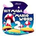 MC PRB DJ CHICO OFICIAL feat MC 7BELO - Ritmada do Mario Word 2