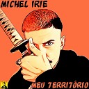 Michel Irie - Pendejo