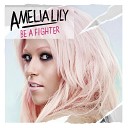 Amelia Lily - Greatest Night The Best Of Me