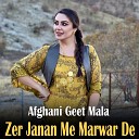 Afghani Geet Mala - Yare Ba Da Sta Kom Tol Umar