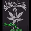 TerryJisus feat Jason Golden - Maryjane