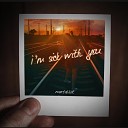 mentalkot - I m sick with you