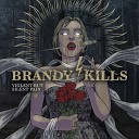 Brandy Kills - Seven Walk in the Fog