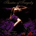 Theatre Of Tragedy - Black As The Devil Painteth Bonus Track Demo