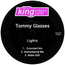 Tommy Glasses - Lights Radio Edit