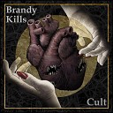 Brandy Kills - Summer Waves of Death