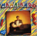 Rudy Co - Mama Radio Radio Version LP 1985