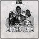 Mayas Team - La vie du bon cot