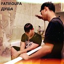 Fatifoufa - Душа