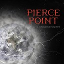 Pierce Point - Your Father