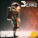 Don t Feed The Bearz - Oxygen Original Mix