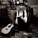 Eva Carboni - Independence Street