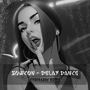 SowCon - Delay Dance Cherkasov Remix