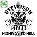Steirisch Stark - Highway To Hell Party Version