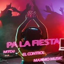 MTdj El Control Maximo Music - Pa La Fiesta extended mix