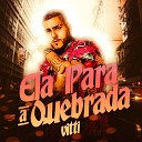 Vitti DJ Henrique Original - Ela Para a Quebrada