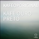 KAFE OURO PRETO - KAFEOPORIGINAL