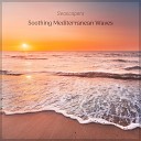 Seascapers - Soothing Mediterranean Waves 3