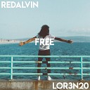 RedAlvin Lor3n20 - Free Radio Edit