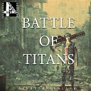 Soundtrack 4 Life - Battle of Titans 5