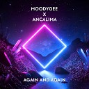 Moodygee Ancalima - Again and Again