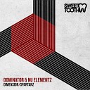 Dominator Nu Elementz - Dimensions Sweet Tooth
