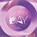 Godfather Sage FIRST AID - A Better Day Will Miles Remix